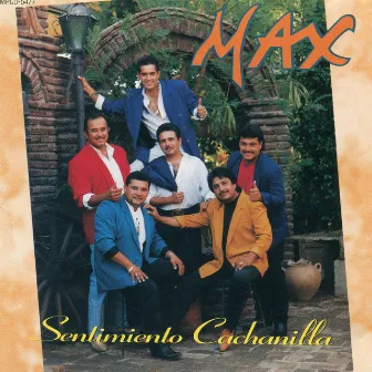 Sentimiento Cachanilla by Max