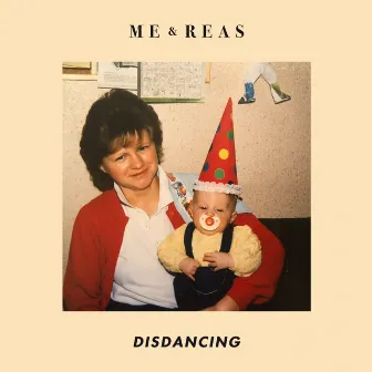 Disdancing by Me and Reas