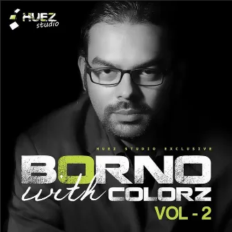 Borno with Colorz Vol 2 by Unknown Artist