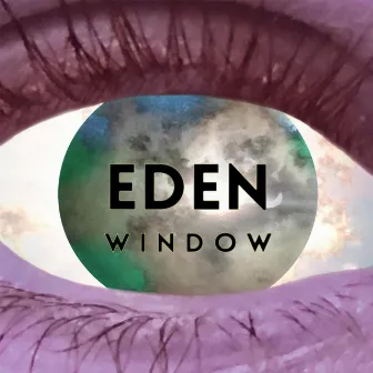 Window by EDEN