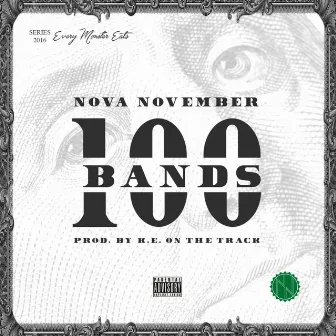 100 Bands by Nova November