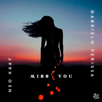 Miss You by Neo Kaay