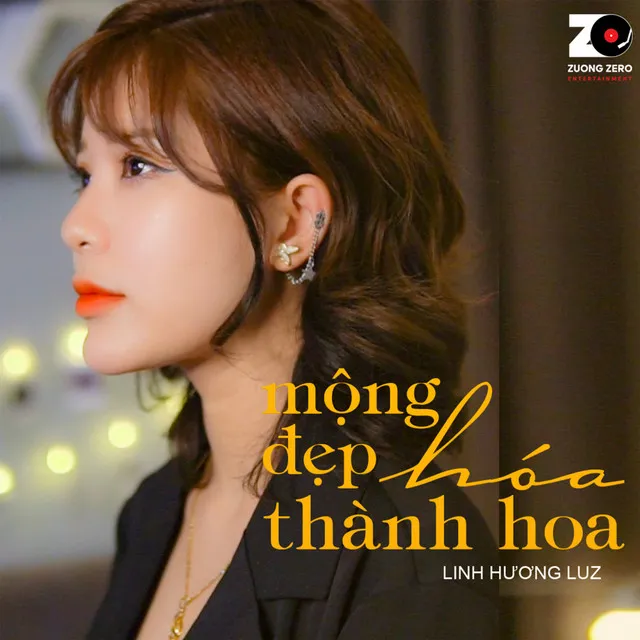 Mộng Đẹp Hóa Thành Hoa