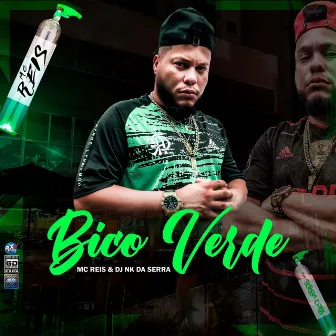 Bico Verde by MC Reis