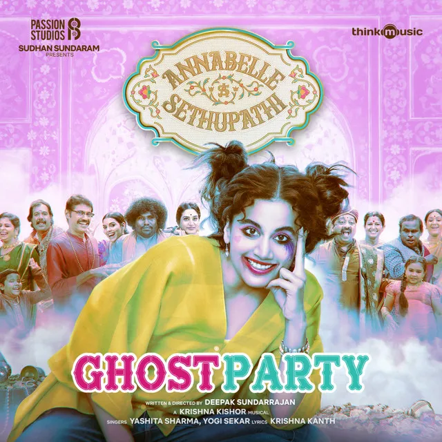 Ghost Party - From "Annabelle Sethupathi"