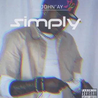 Simply by John'ay