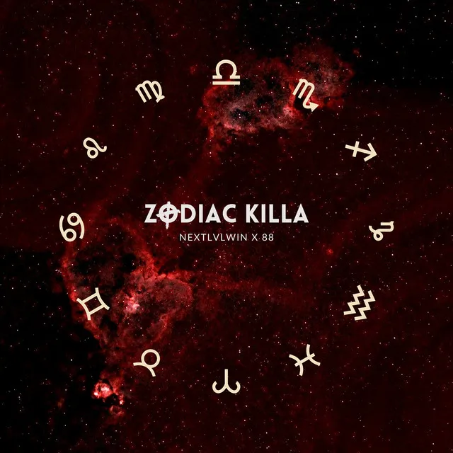 Zodiac Killa