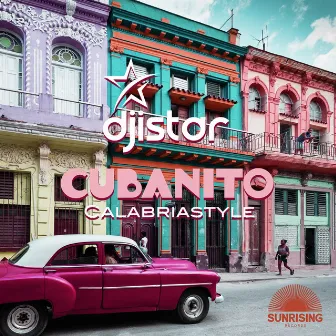 Cubanito Calabriastyle 2k18 by DJ Istar