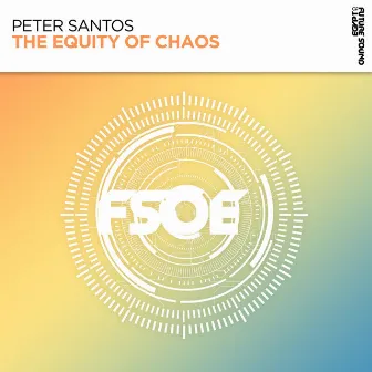 The Equity of Chaos by Peter Santos