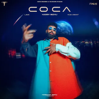 Coca (feat. Yeah Proof & Lavie) by Harry Sidhu