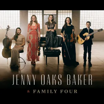 Jenny Oaks Baker & Family Four by Family Four