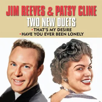 Jim Reeves & Patsy Cline Two New Duets (Re-recorded) by Patsy Cline