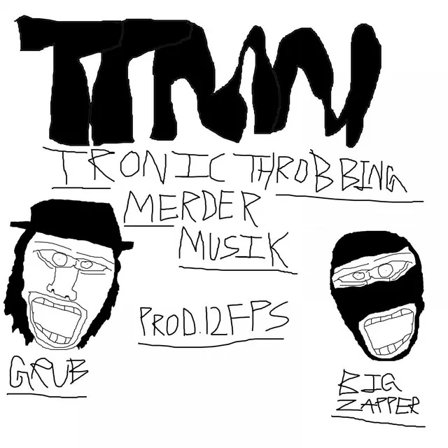 Tronic Throbbing Merder Musik