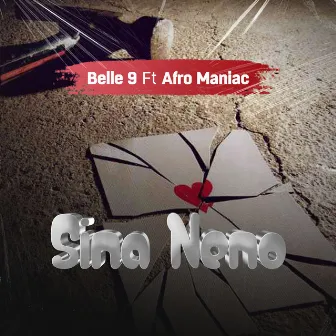 Sina Neno by Belle 9