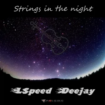 Strings in the Night by LSpeed Deejay