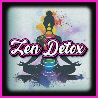 Peaceful Oasis Spiritual Sounds for Zen and Wellness by Zen Detox