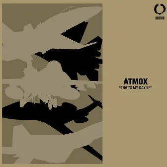 That`S My Day by ATMOX