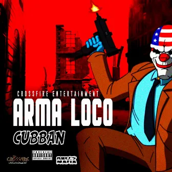 Arma Loco by 