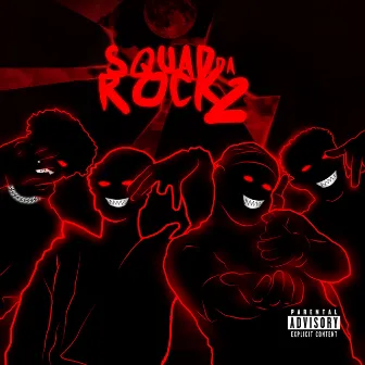 Squad da Rock 2 by Lil Ity