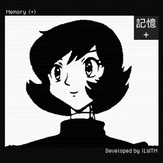 Memory + by ILWTM