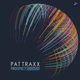 Prospect Sounds by Pattraxx