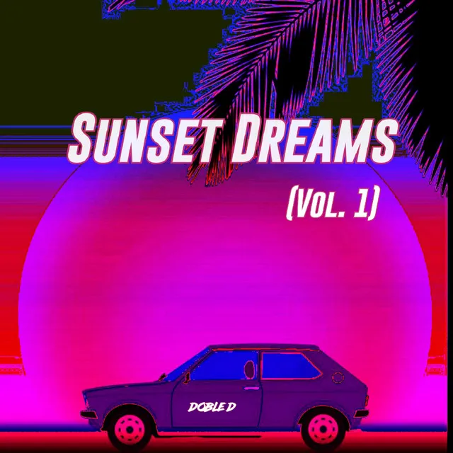 Sunset Dreams, Vol. 1