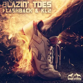 Blazin' Toes by KL2