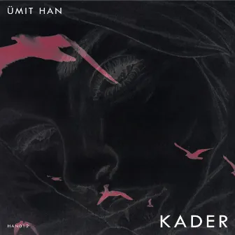 Kader by Ümit Han