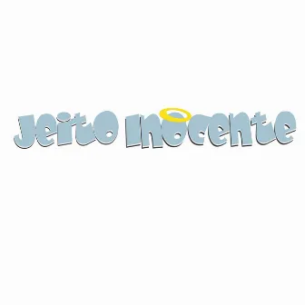 Jeito Inocente - Livre pra voar (Livre Pra Voar) by Jeito Inocente