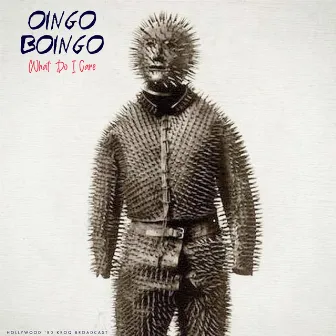 What Do I Care (Live) by Oingo Boingo