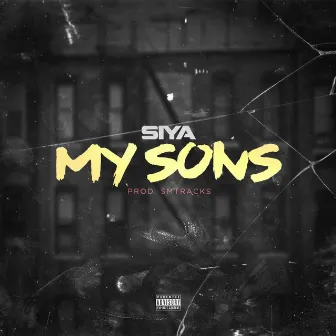 My Sons by Siya