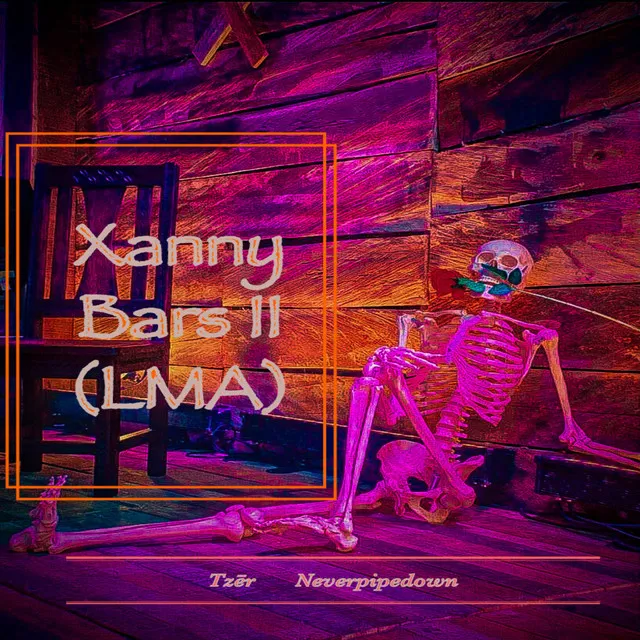 Xanny Bars II (LMA)