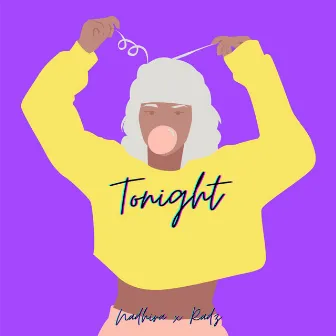 Tonight (Radz Remix) by Nadhira