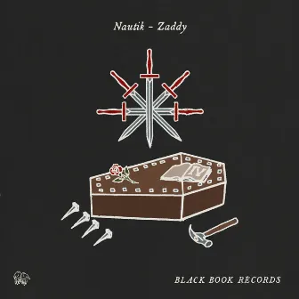 Zaddy by Nautik