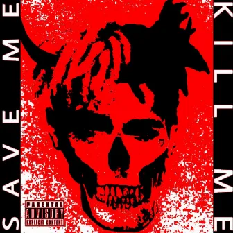 Kill Me Save Me by XProductionz