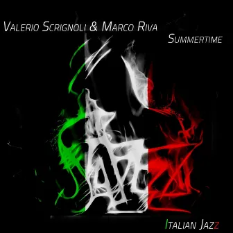 Summertime - Italian Jazz by Valerio Scrignoli