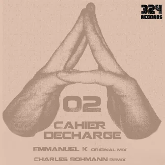 Cahier Decharge EP by Emmanuel K