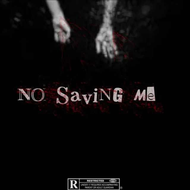 No Saving Me