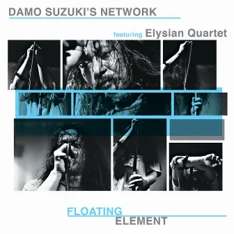 Floating Element (Live) by Damo Suzuki's Network