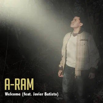 Welcome by A-Ram