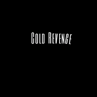 Cold Revenge by Lavon Bibb