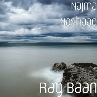 Rag Baan by Najma Nashaad