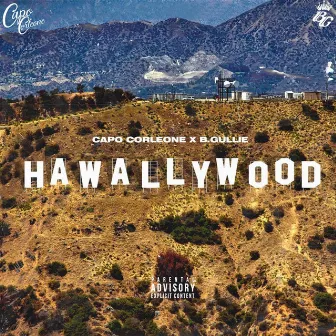 Hawallywood by Capo Corleone