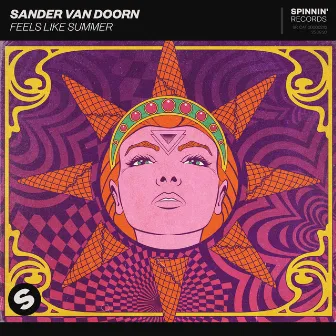 Feels Like Summer by Sander van Doorn