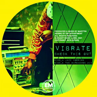 CHECK THIS OUT by Vibrate