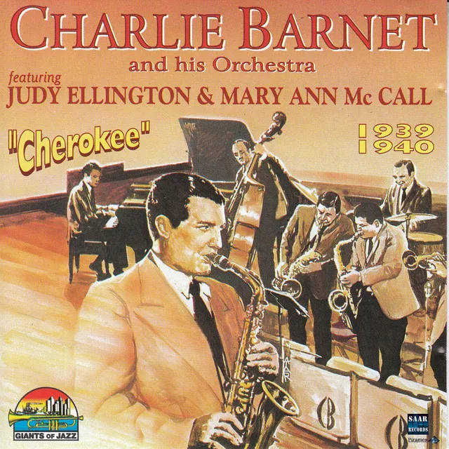 Charlie Barnet featuring Judy Ellington & Mary Ann Mc Call