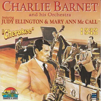 Charlie Barnet featuring Judy Ellington & Mary Ann Mc Call by Charlie Barnet & His Orchestra