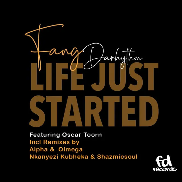 Life Just Started (Nkanyezi Kubheka & Shazmicsoul Vocal Remix)