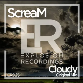 Cloudy by Scream