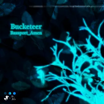 Bassport_Amen by Bucketeer